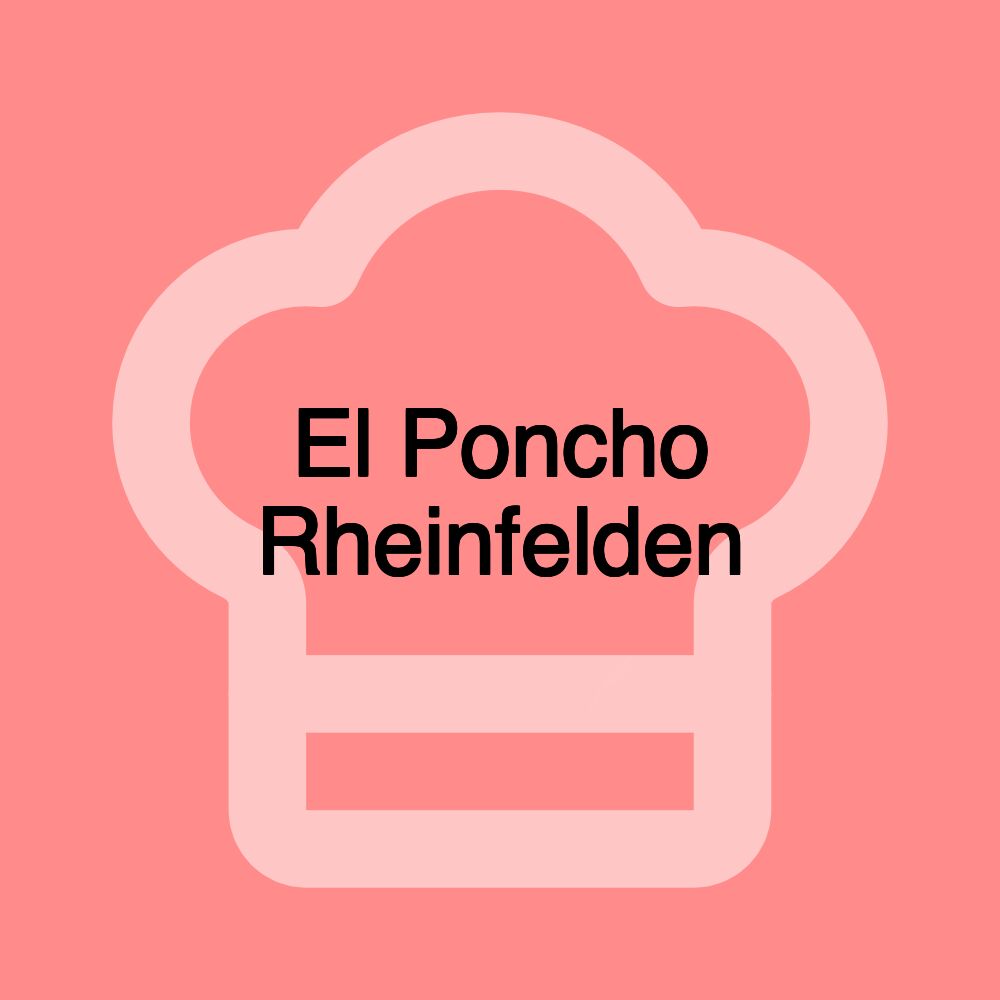 El Poncho Rheinfelden