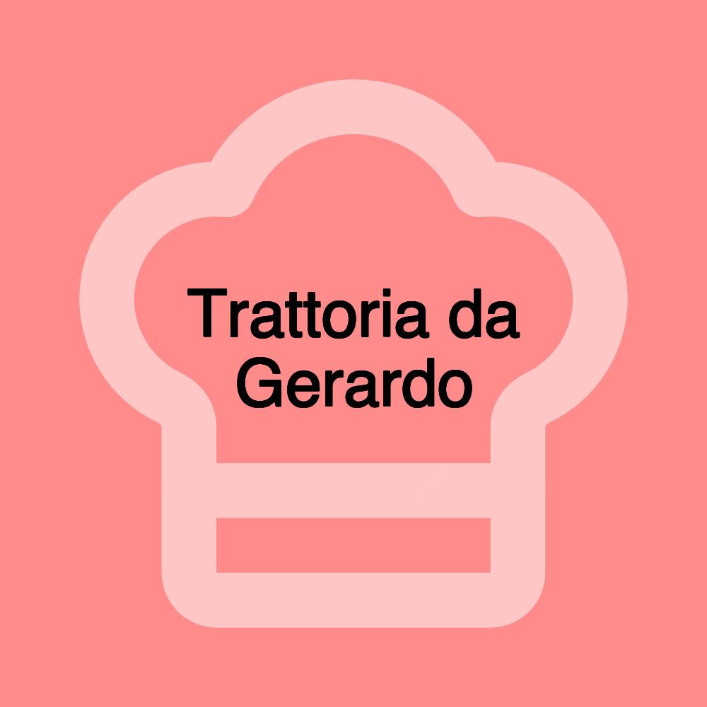 Trattoria da Gerardo