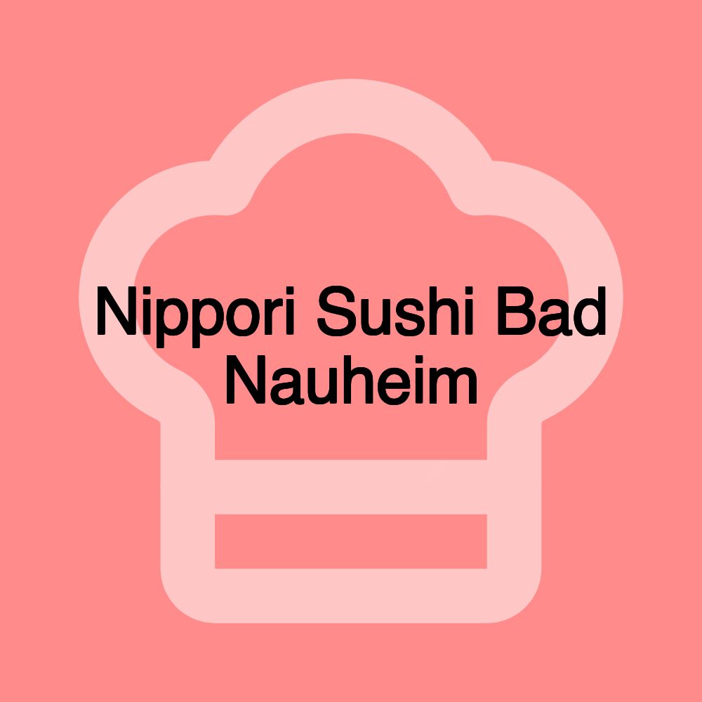 Nippori Sushi Bad Nauheim