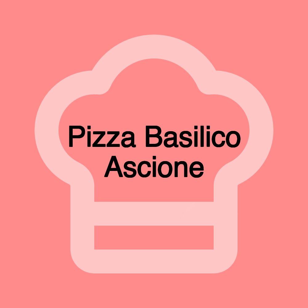 Pizza Basilico Ascione