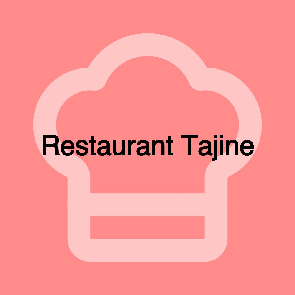 Restaurant Tajine