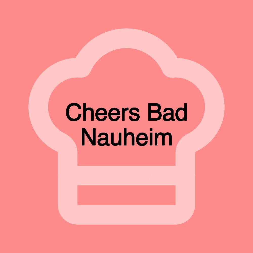 Cheers Bad Nauheim