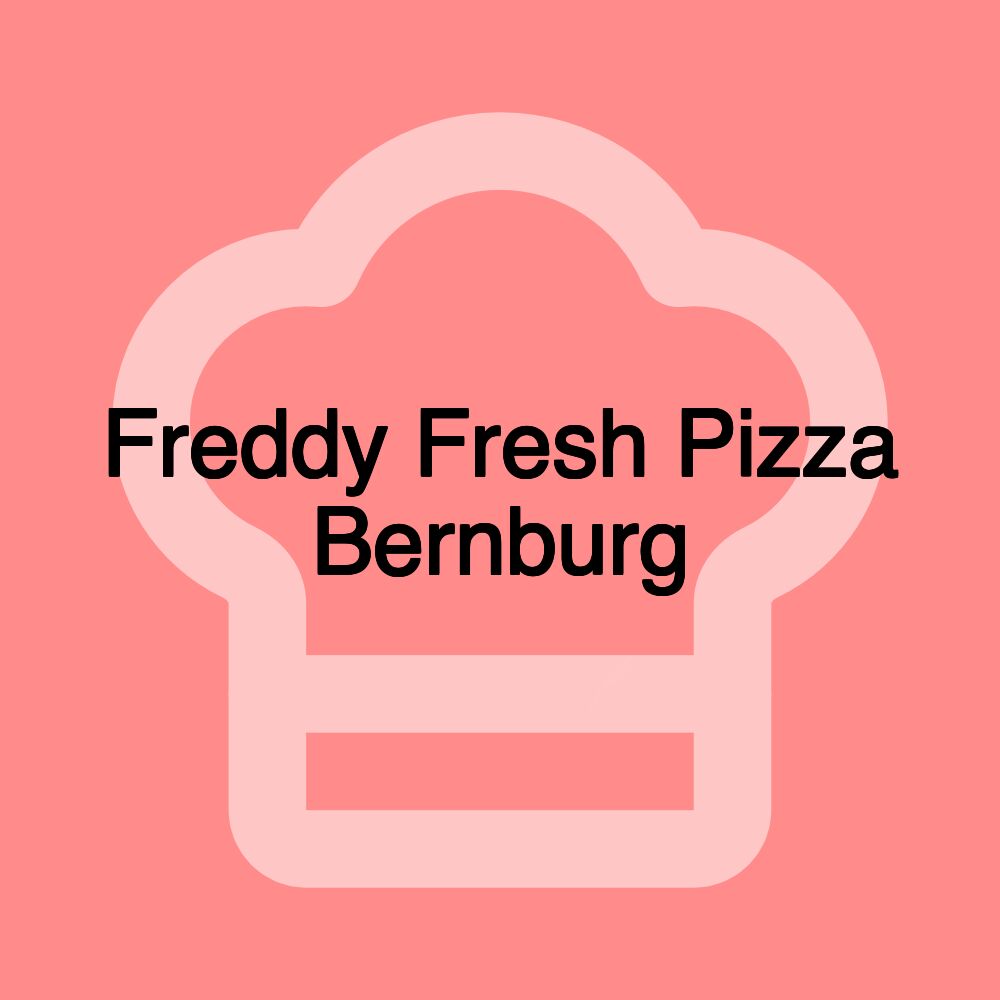 Freddy Fresh Pizza Bernburg