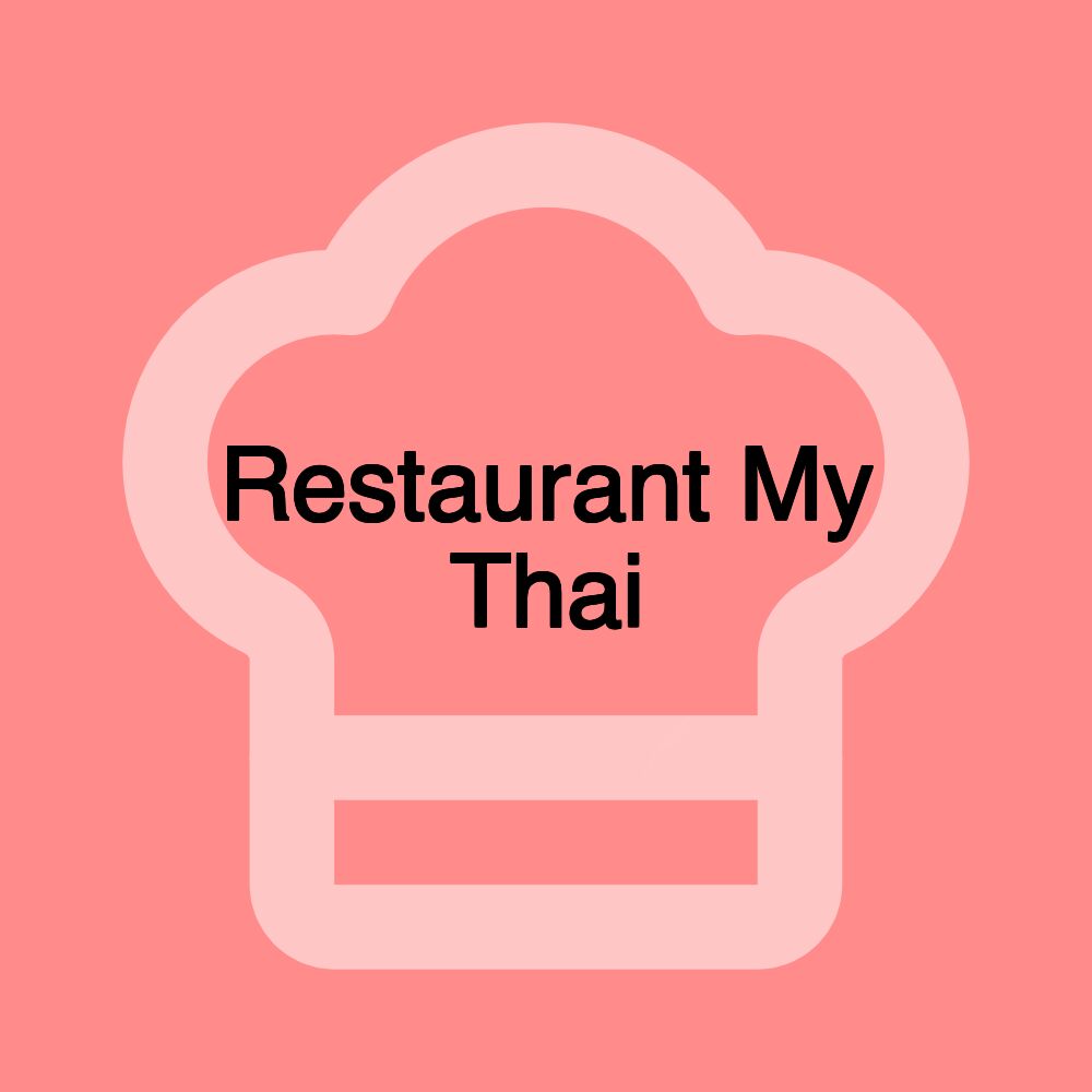 Restaurant My Thai