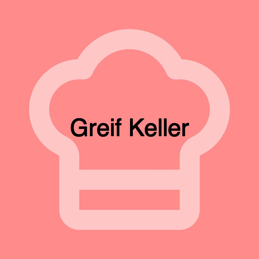 Greif Keller