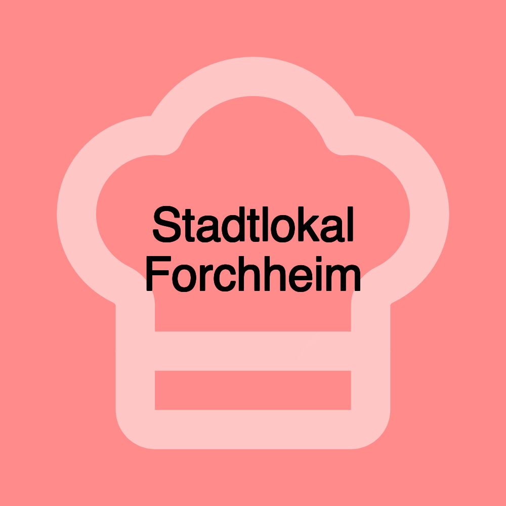 Stadtlokal Forchheim