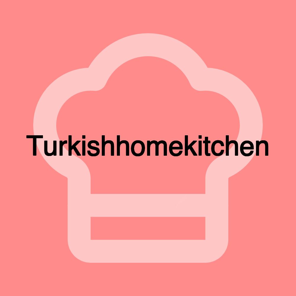 Turkishhomekitchen