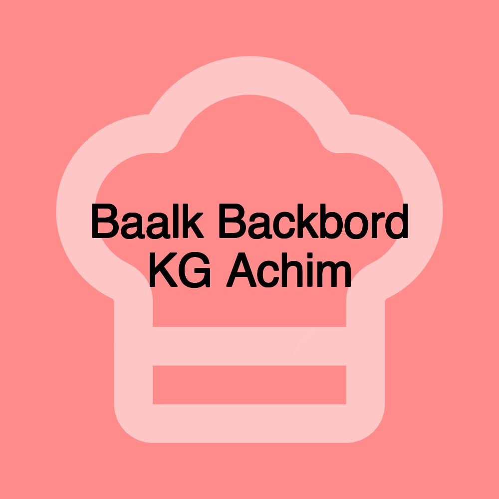 Baalk Backbord KG Achim