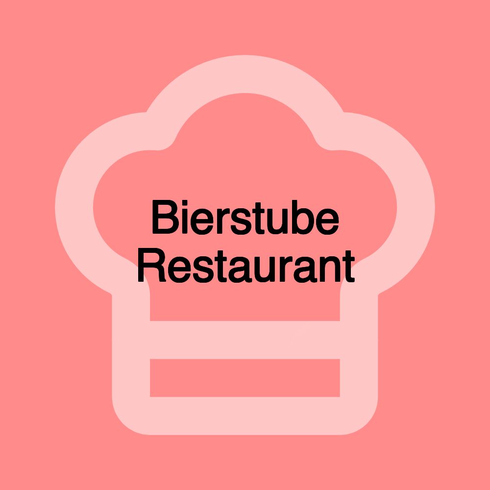 Bierstube Restaurant