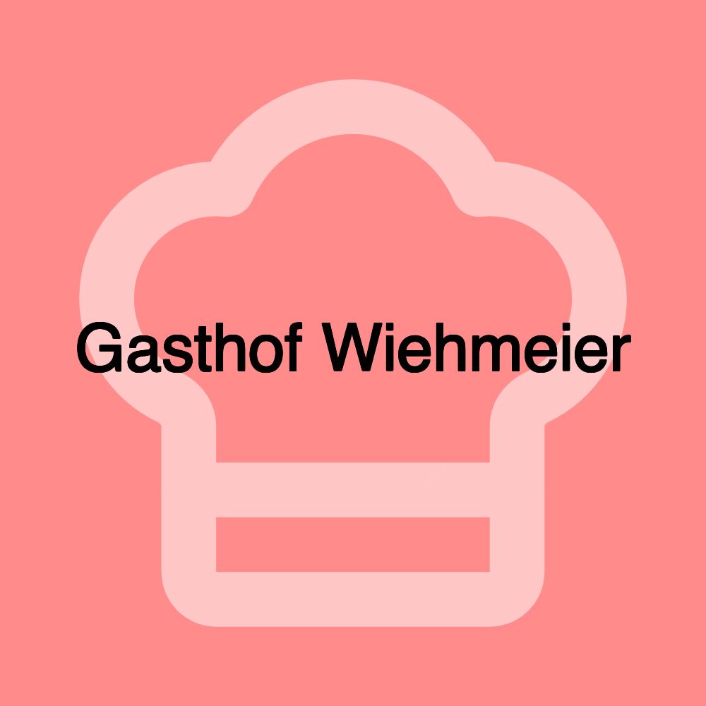 Gasthof Wiehmeier