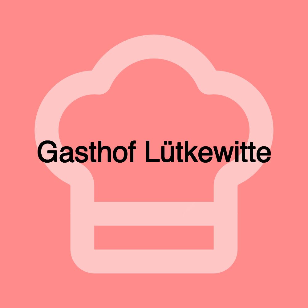 Gasthof Lütkewitte