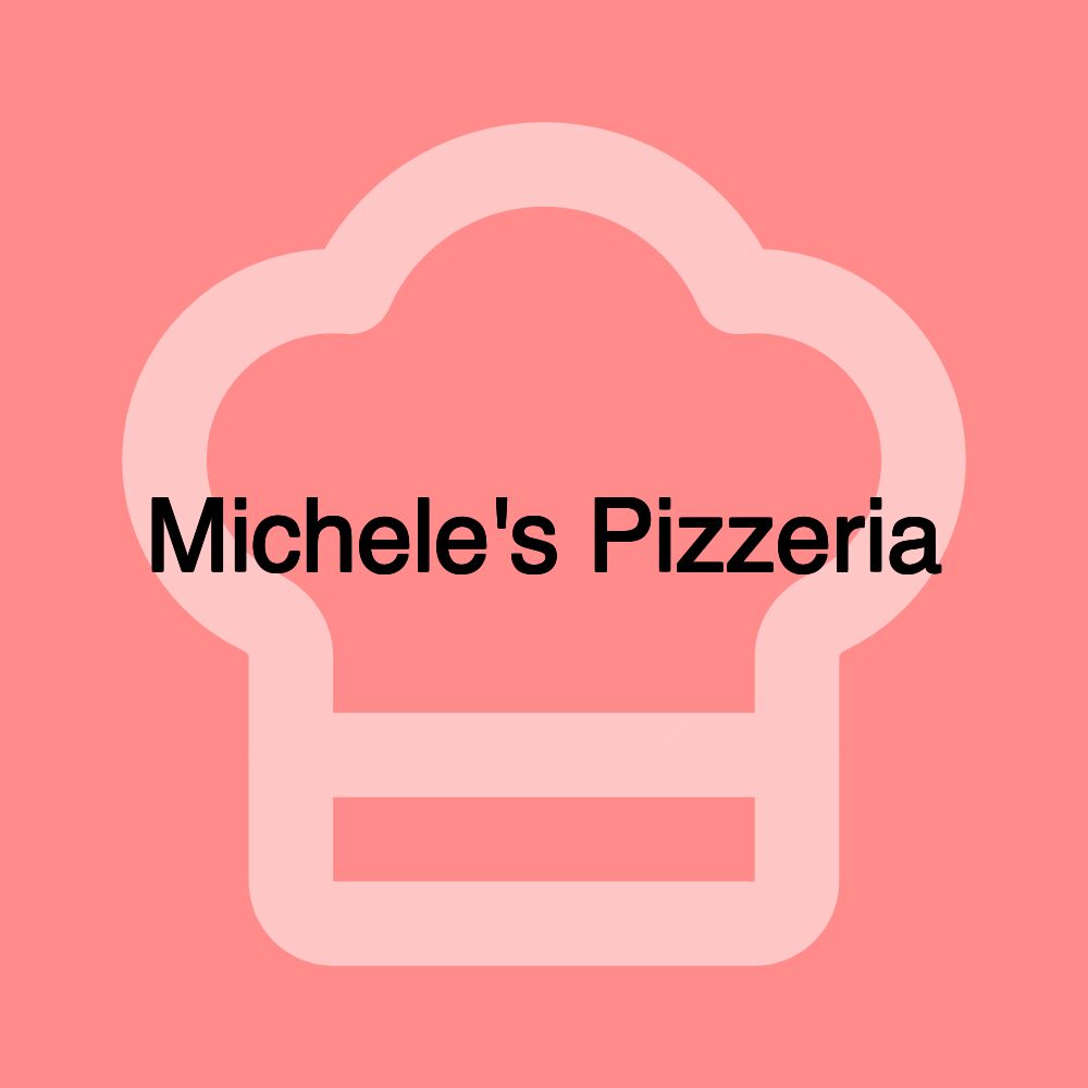 Michele's Pizzeria