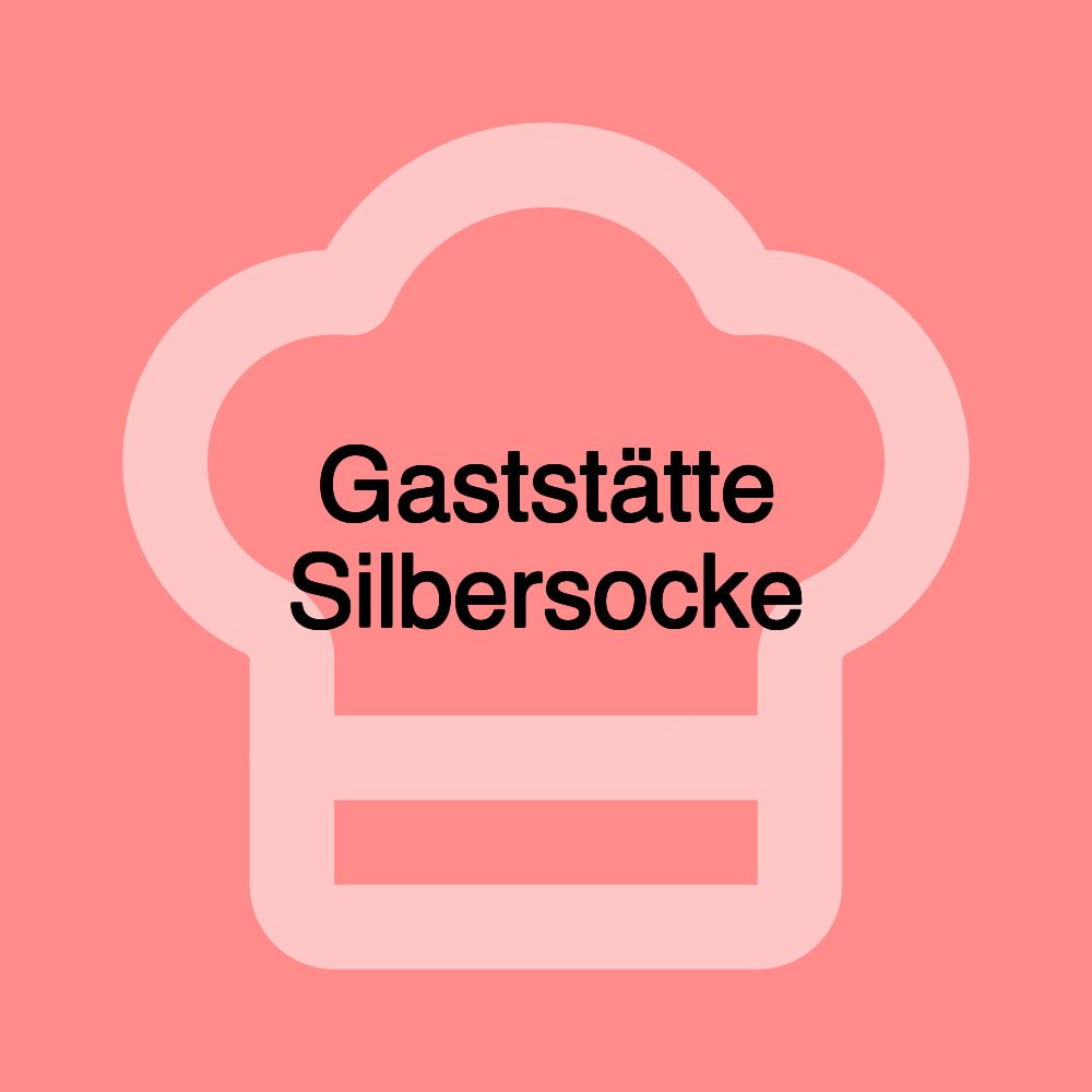 Gaststätte Silbersocke