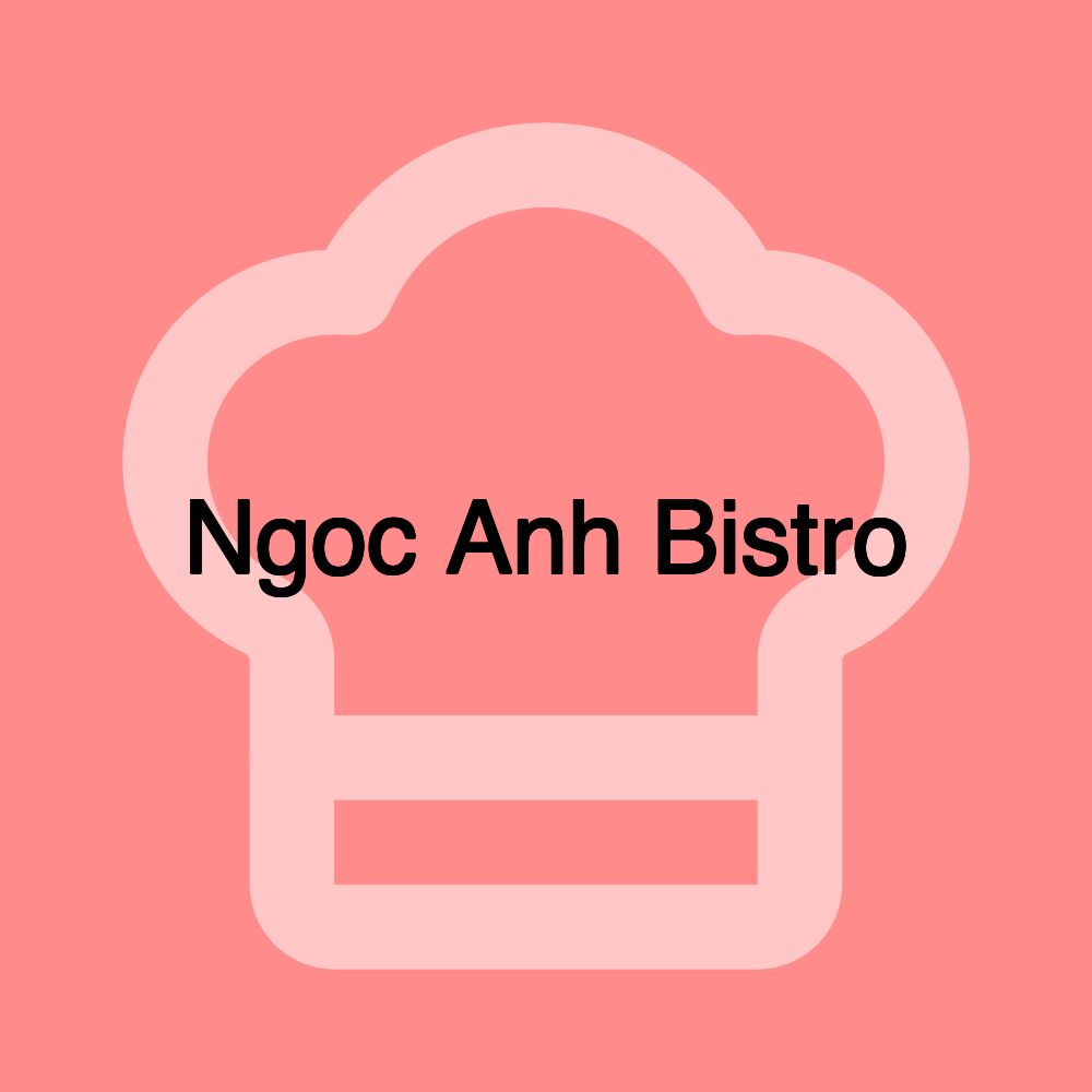 Ngoc Anh Bistro