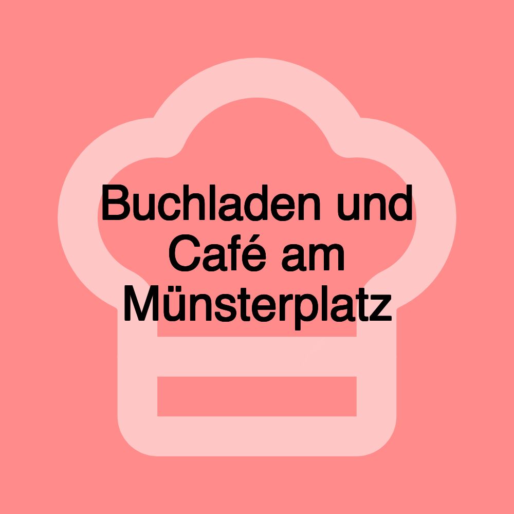 Buchladen und Café am Münsterplatz