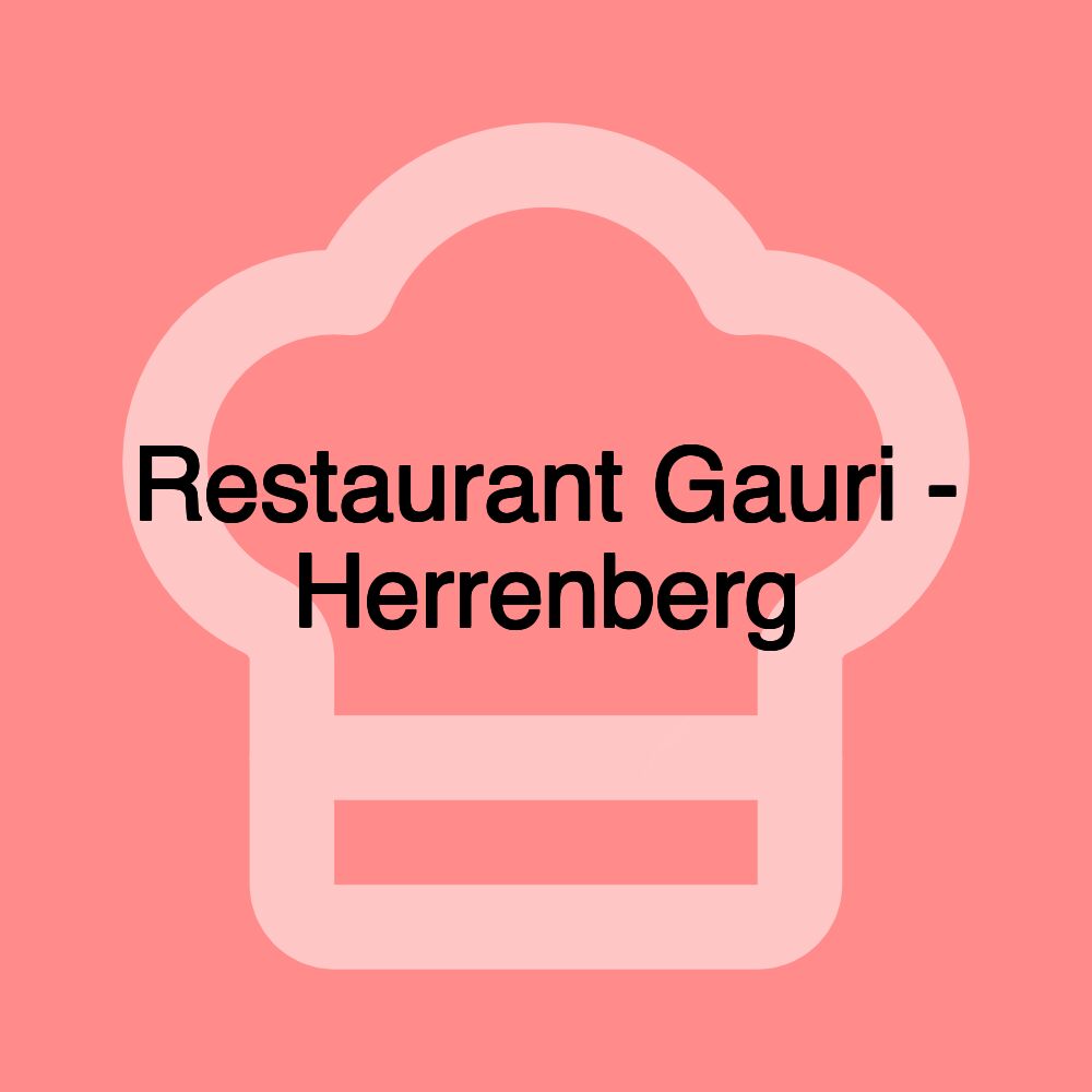 Restaurant Gauri - Herrenberg