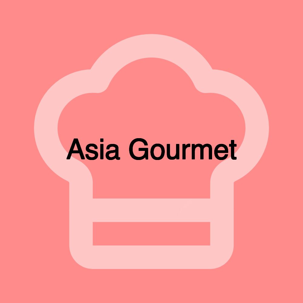 Asia Gourmet