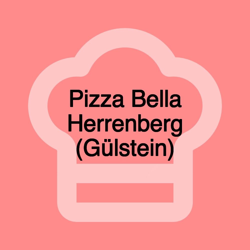 Pizza Bella Herrenberg (Gülstein)