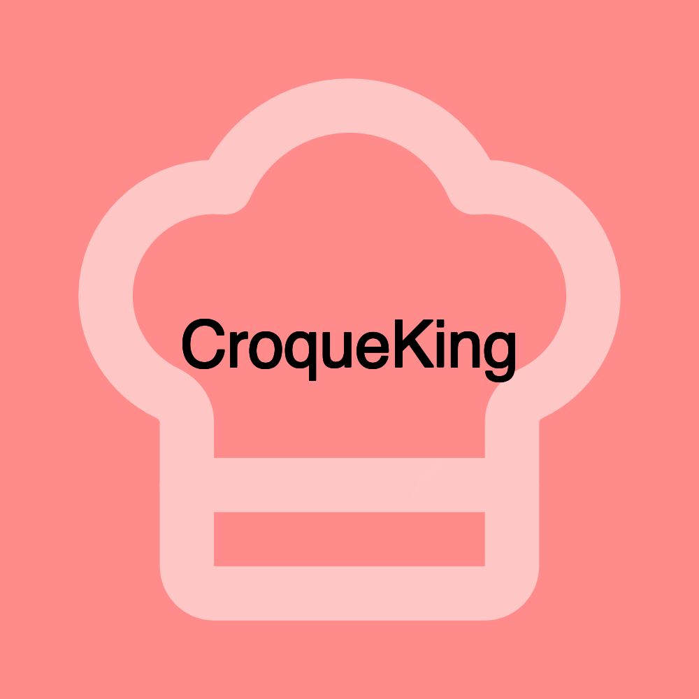 CroqueKing