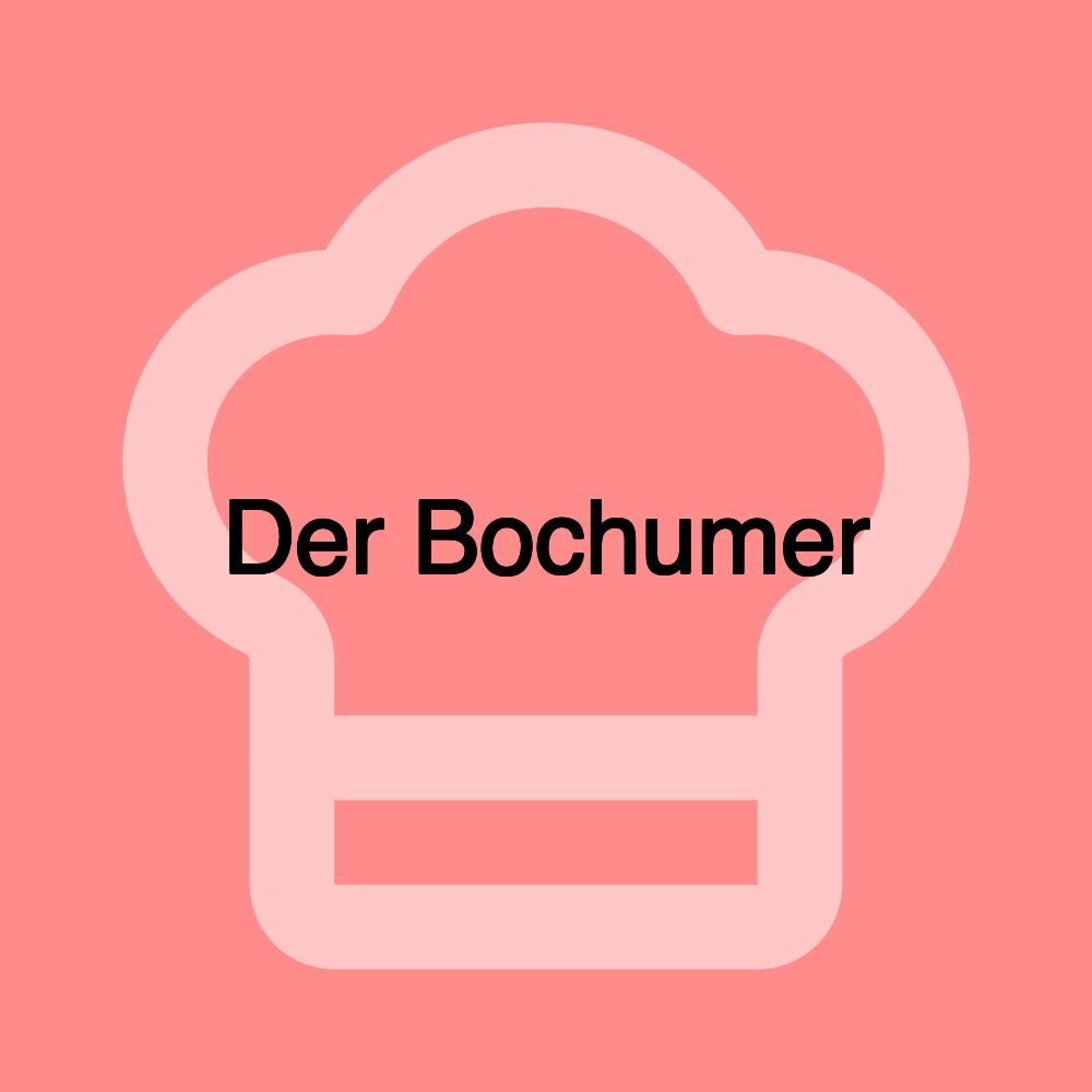 Der Bochumer