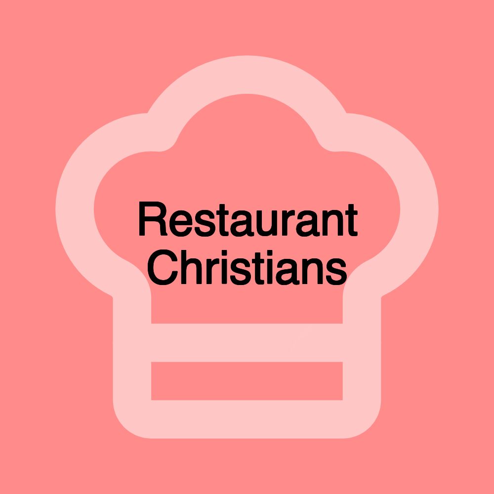 Restaurant Christians