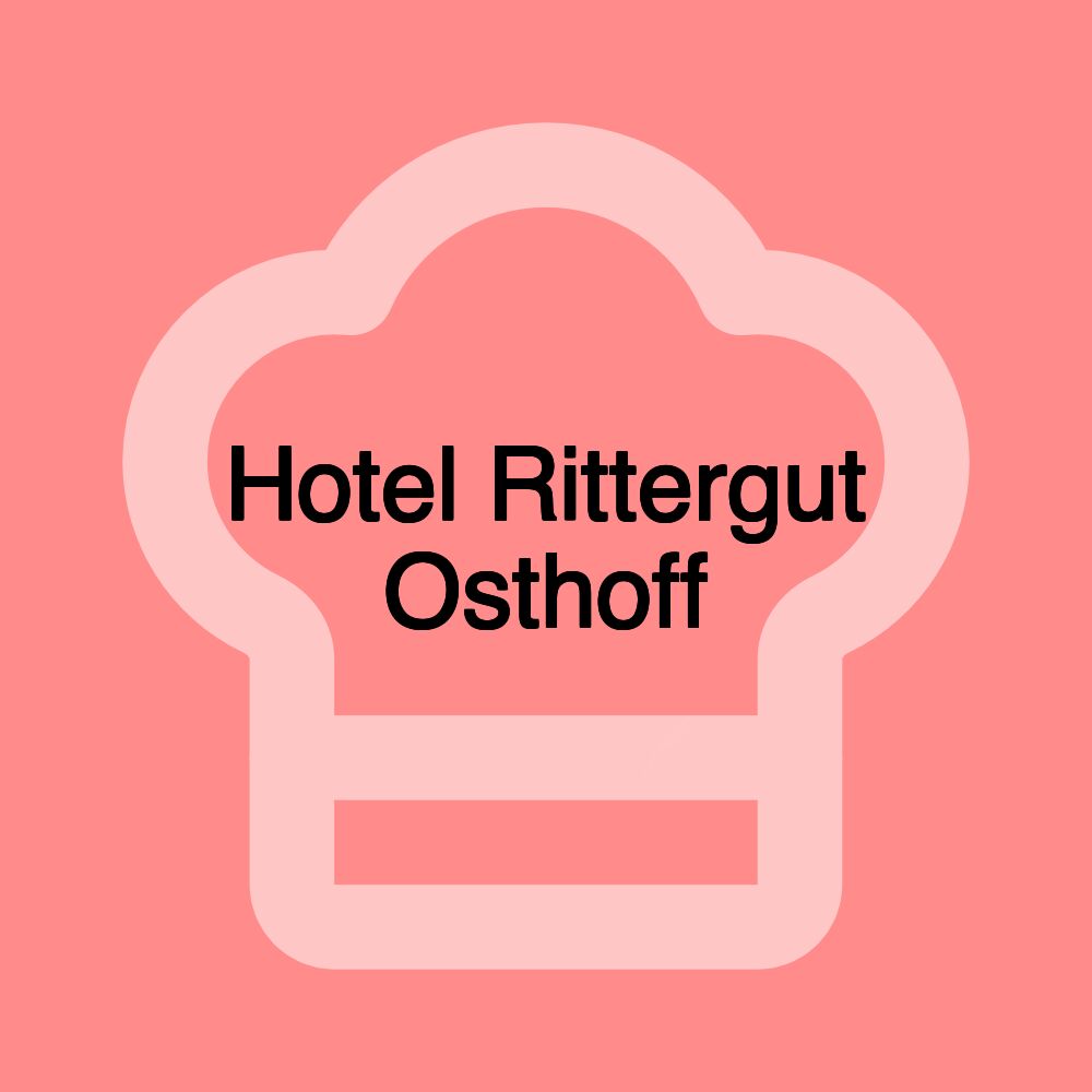 Hotel Rittergut Osthoff