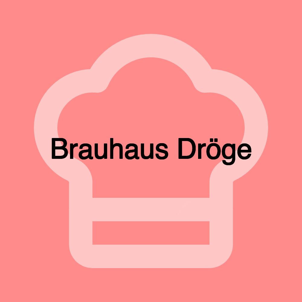 Brauhaus Dröge