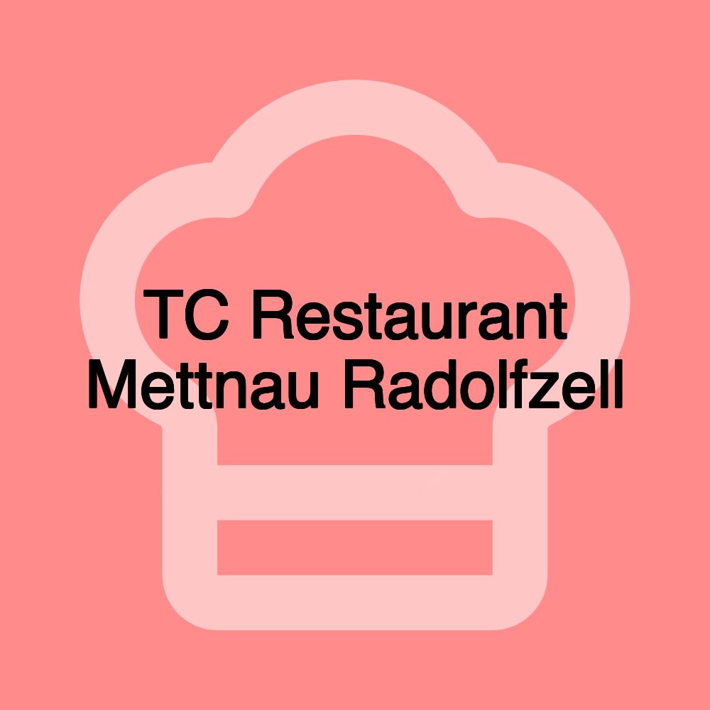 TC Restaurant Mettnau Radolfzell