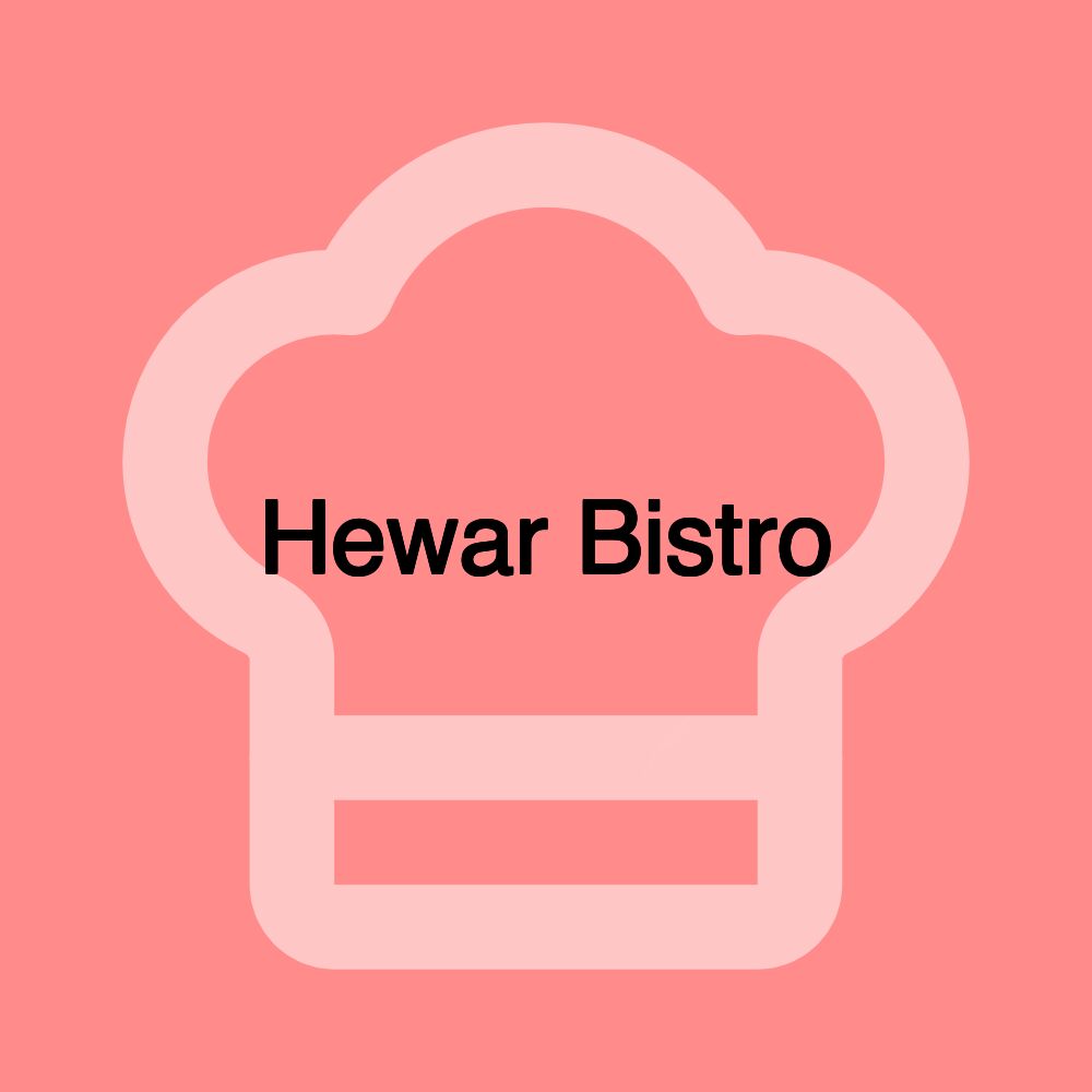 Hewar Bistro