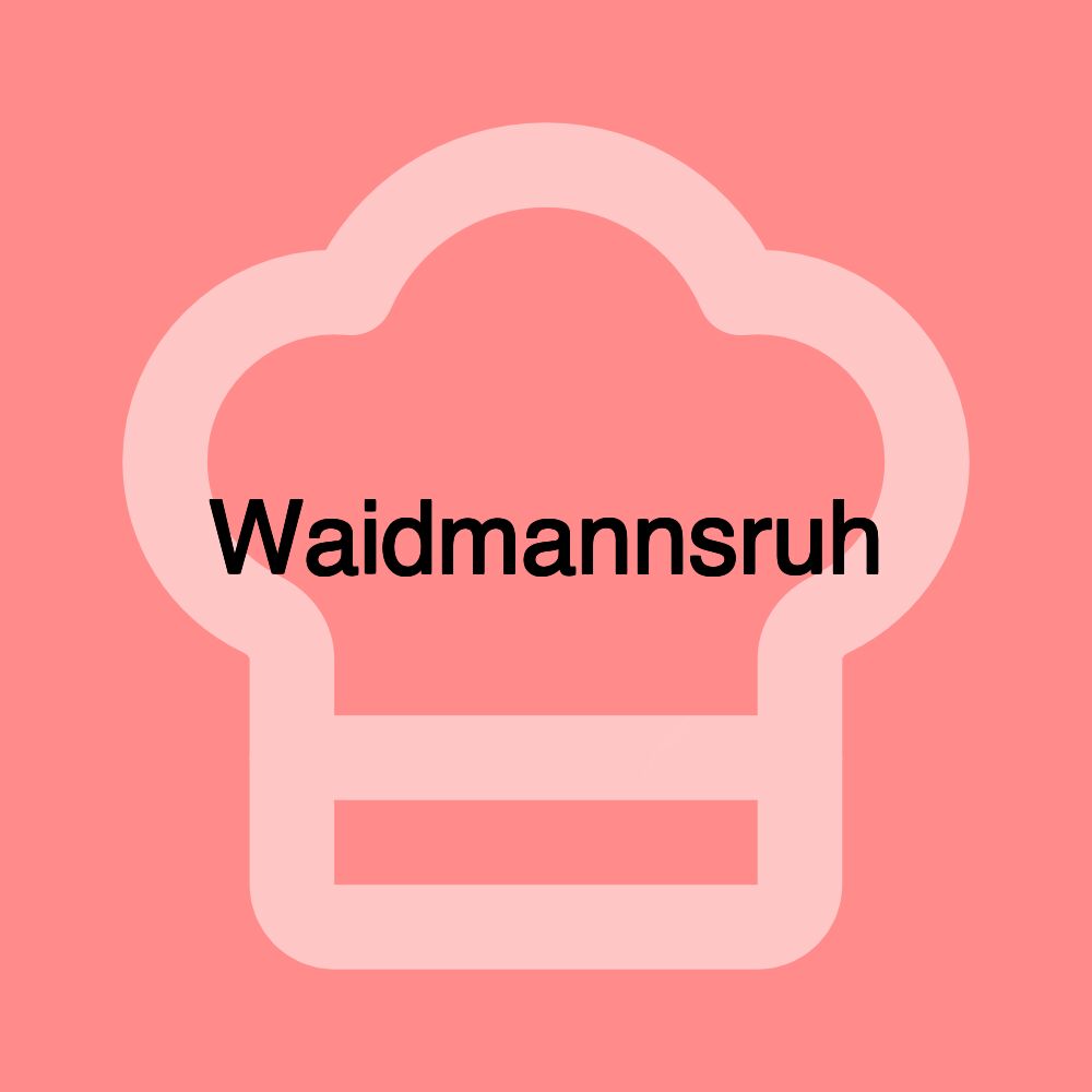 Waidmannsruh