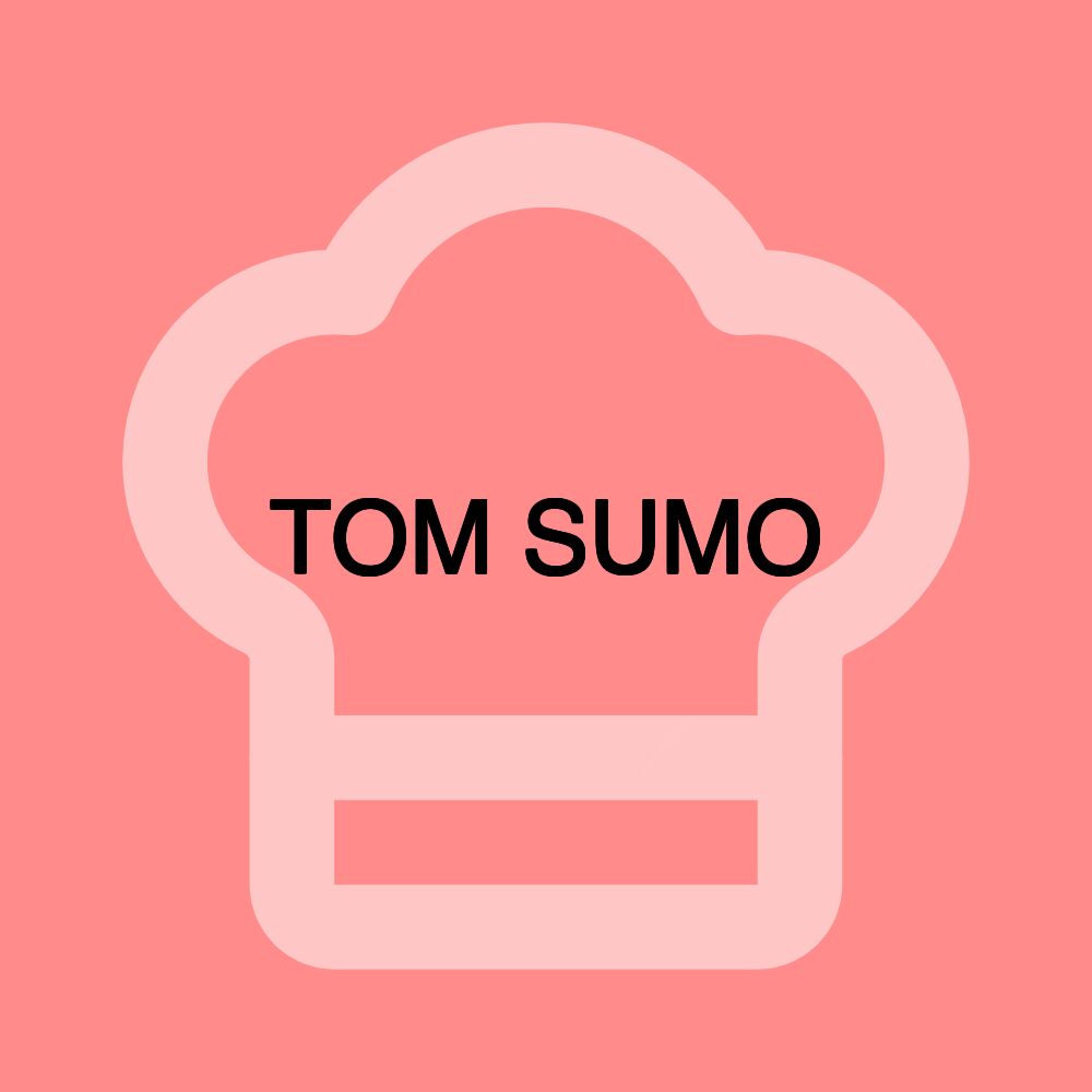 TOM SUMO