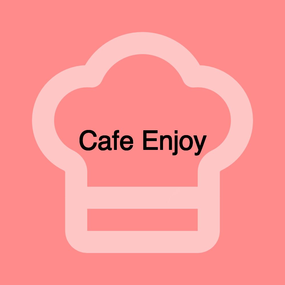 Cafe Enjoy