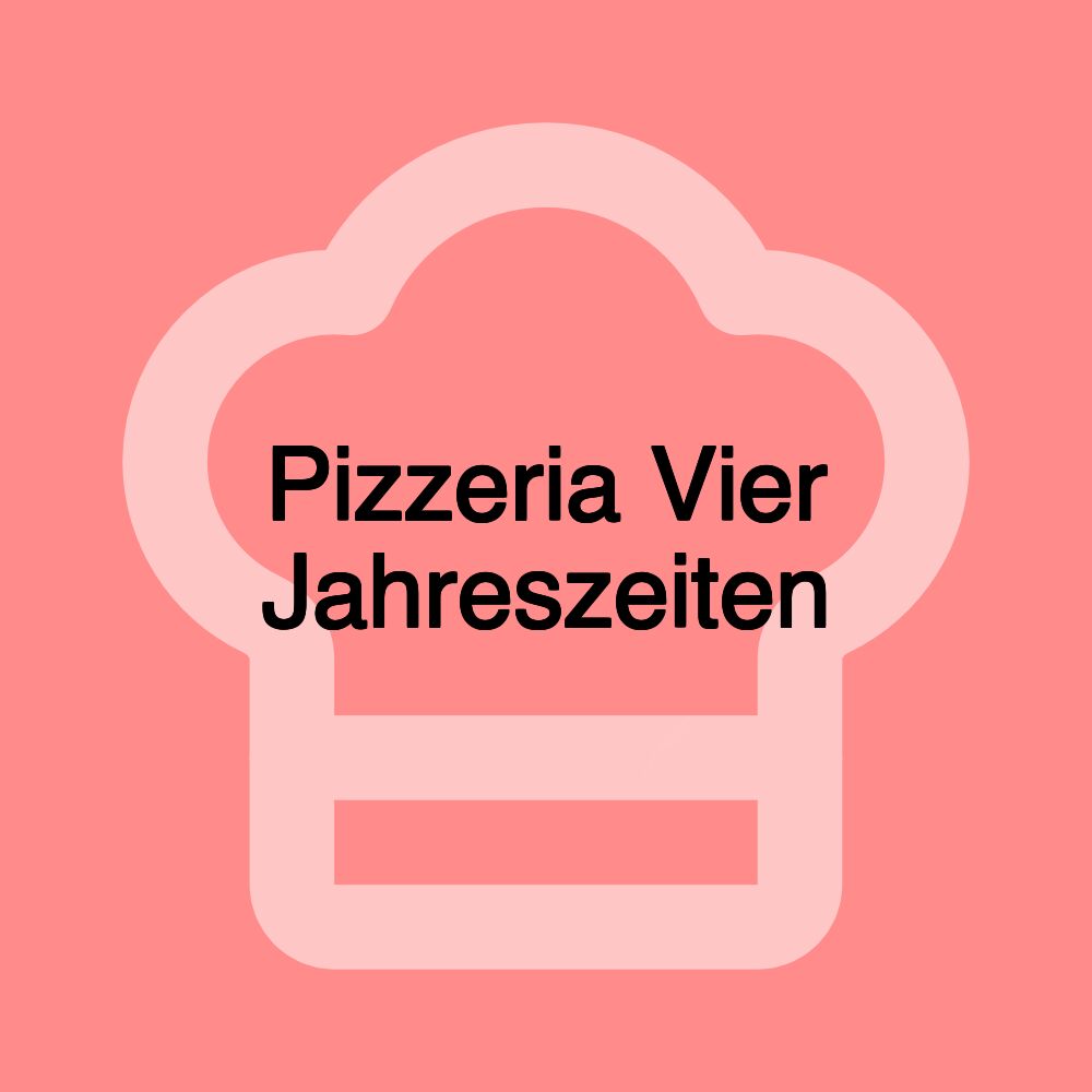 Pizzeria Vier Jahreszeiten