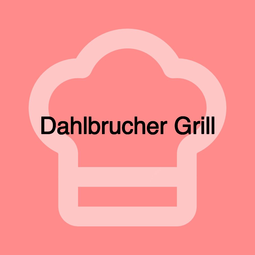 Dahlbrucher Grill