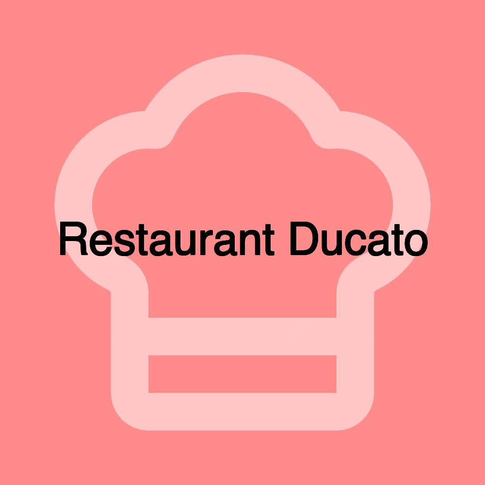 Restaurant Ducato