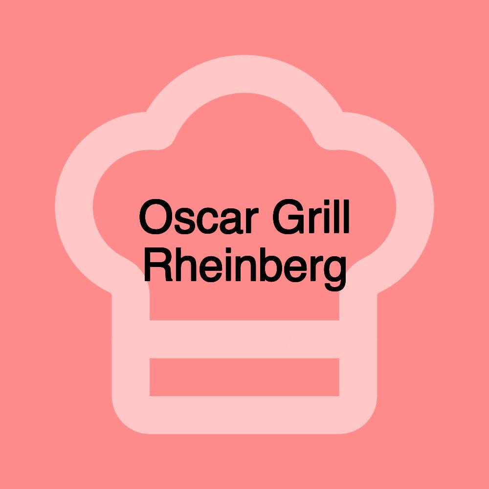 Oscar Grill Rheinberg