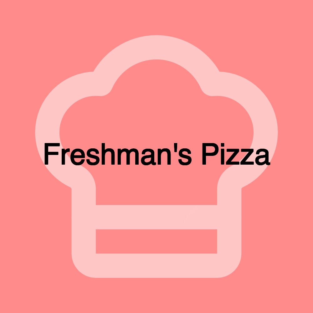 Freshman's Pizza