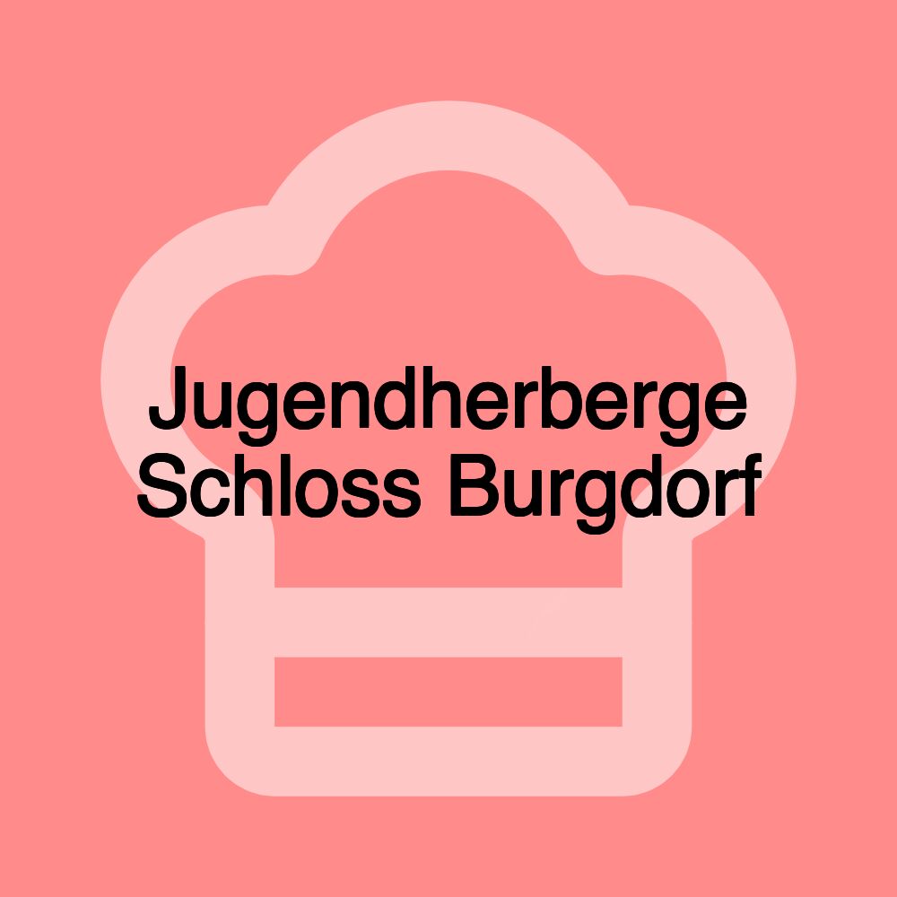 Jugendherberge Schloss Burgdorf