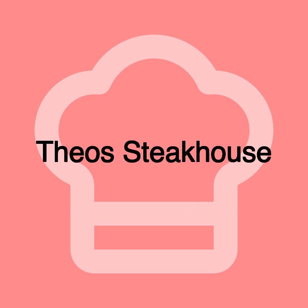 Theos Steakhouse