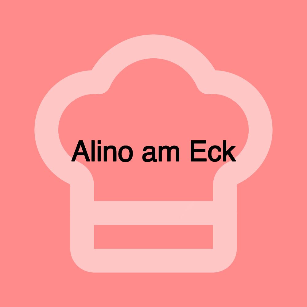 Alino am Eck