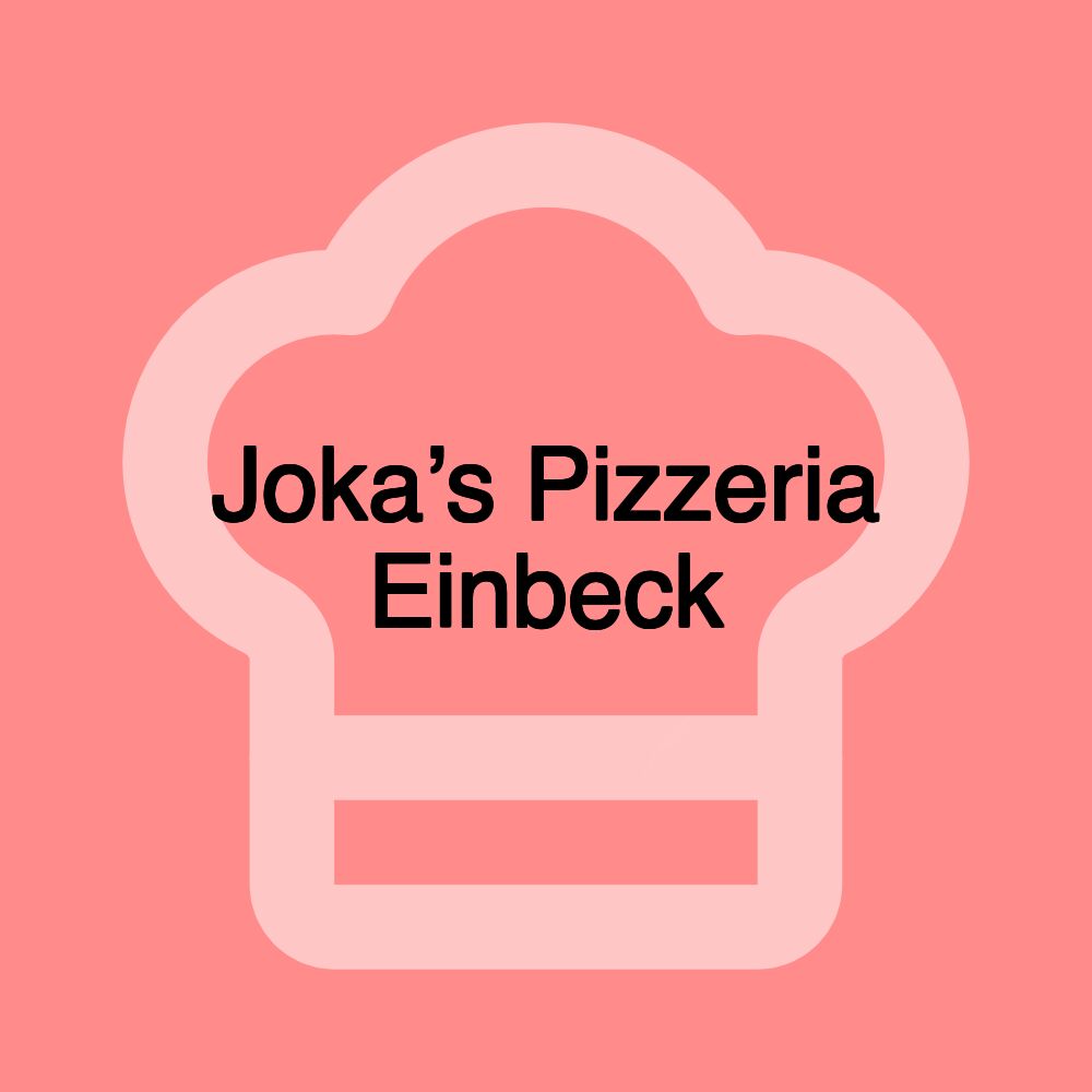 Joka’s Pizzeria Einbeck