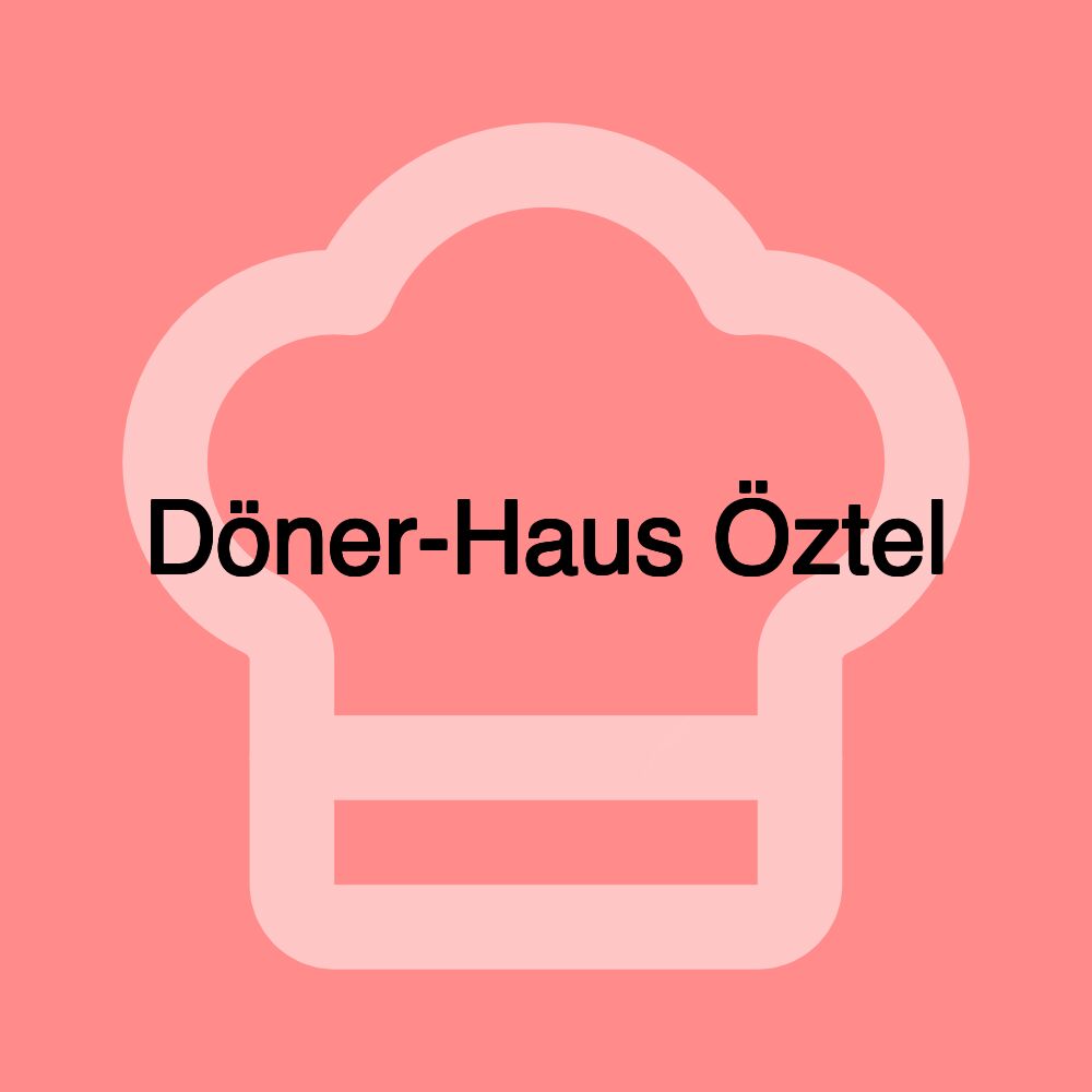 Döner-Haus Öztel