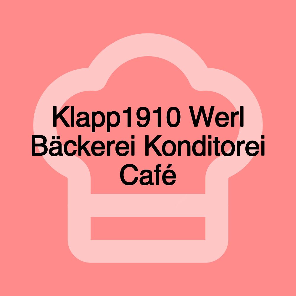 Klapp1910 Werl Bäckerei Konditorei Café