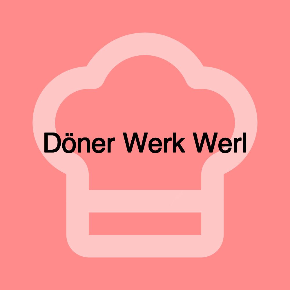 Döner Werk Werl