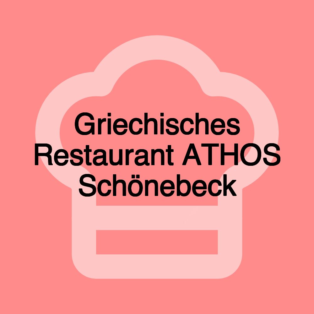 Griechisches Restaurant ATHOS Schönebeck