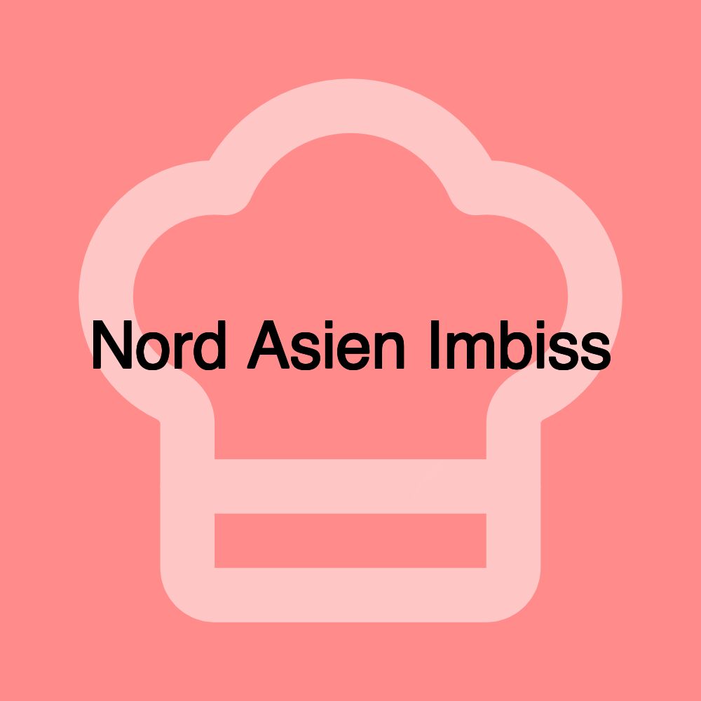 Nord Asien Imbiss