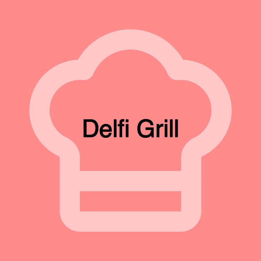 Delfi Grill