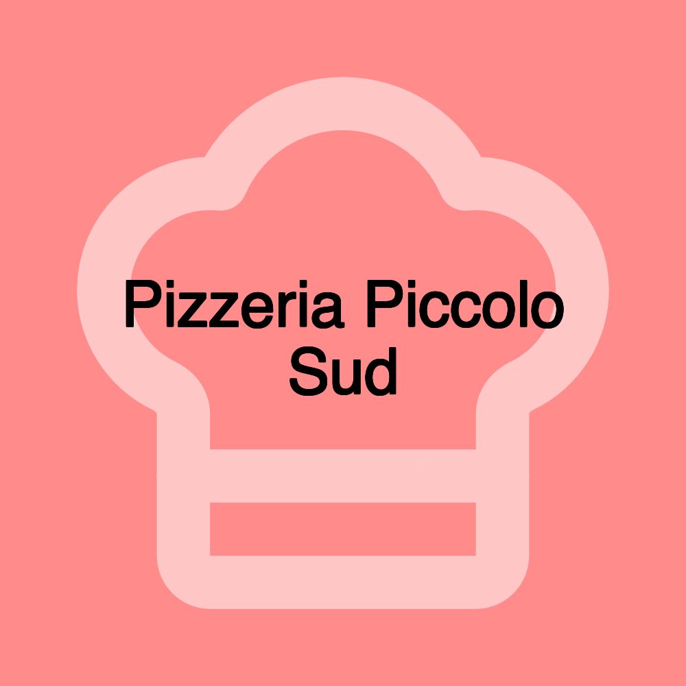 Pizzeria Piccolo Sud