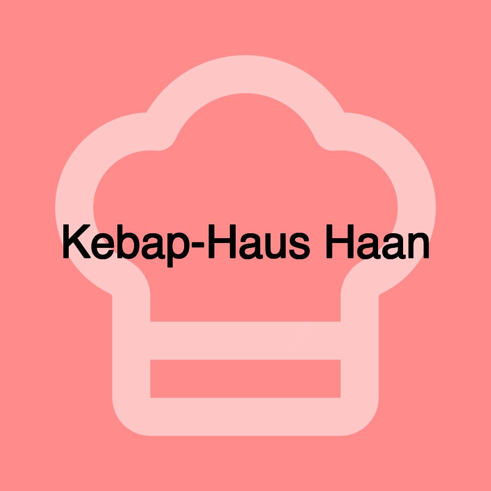 Kebap-Haus Haan