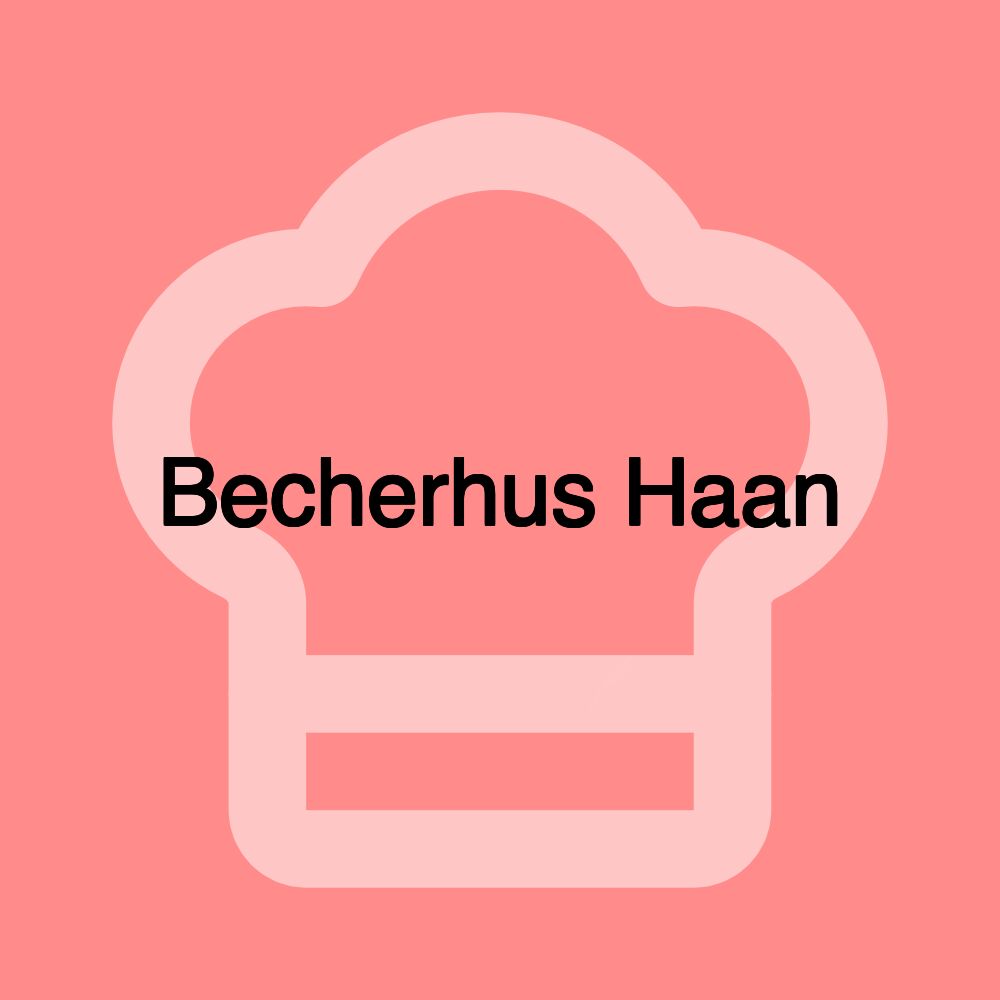 Becherhus Haan